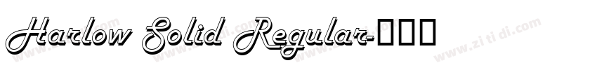 Harlow Solid Regular字体转换